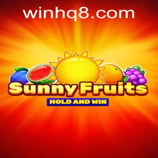 SunnyFruits: A Vibrant Adventure in Winning with Win HQ